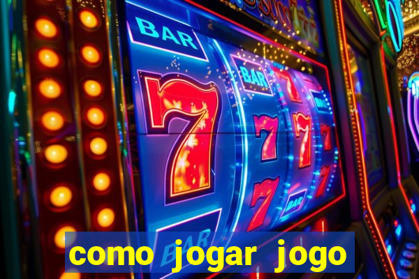 como jogar jogo sem abaixar